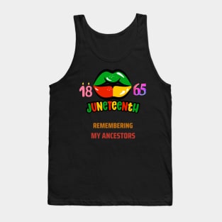 Juneteenth 1865 remembering my ancestors black pride Tank Top